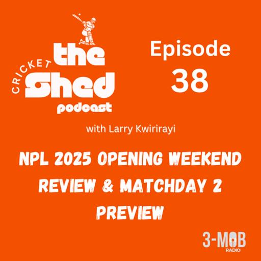NPL 2025 opening weekend check, matchday preview and Graeme Cremer speaks after return