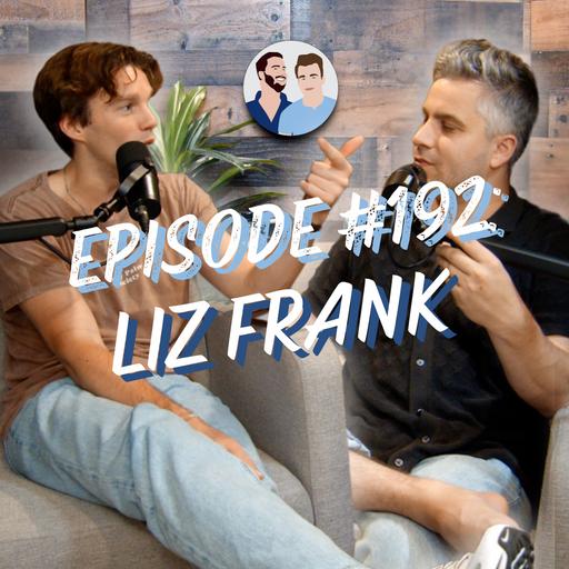#192 - Liz Frank