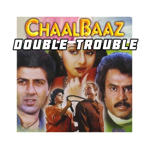 Episode 277: Chaalbaaz (1989) – Sridevi’s Double Trouble Era