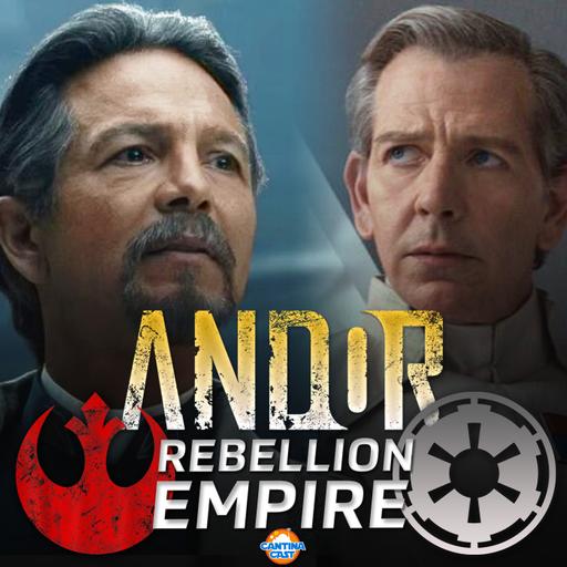 614 - Andor: Rebellion & Empire