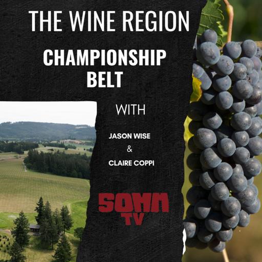 Episode 259: What wine region has the championship belt?