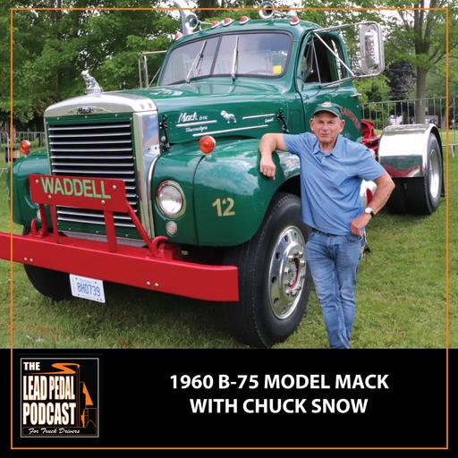 LP1449 Showcasing a Legend: Chuck Snow’s 1960 B75 Mack Truck