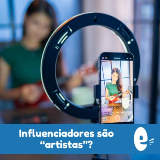 Cultural Portuguese 023: Influenciadores são artistas?