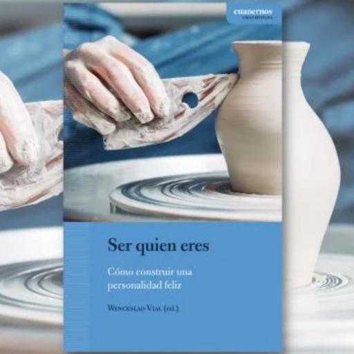08. Crecer. Un proyecto de familia | Ser quien eres
