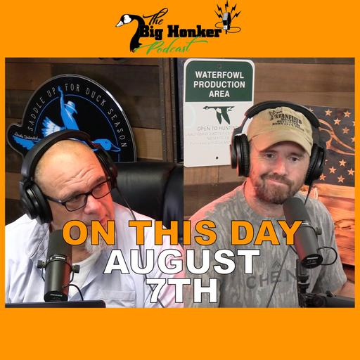 ON THIS DAY - August 7th