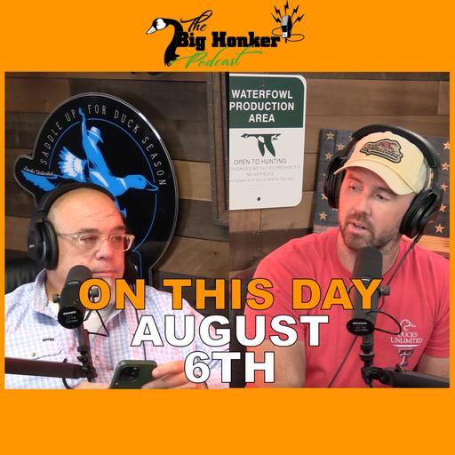 ON THIS DAY - August 6th