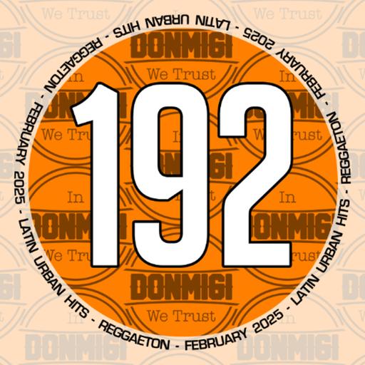 Reggaeton Hits February 2025 Episode #192