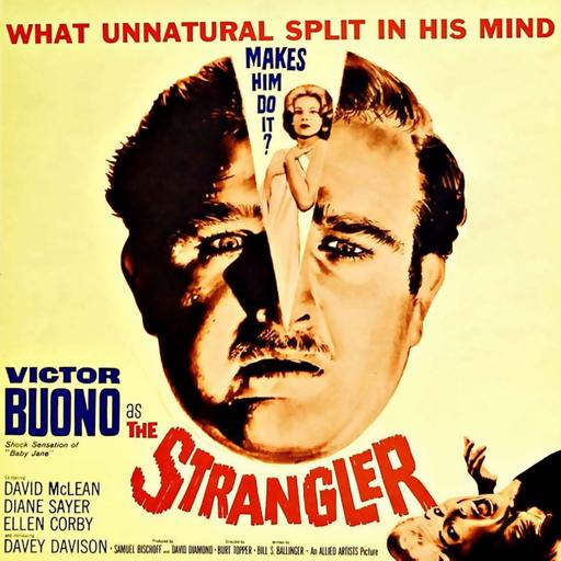 Episode 758: The Strangler (1964)