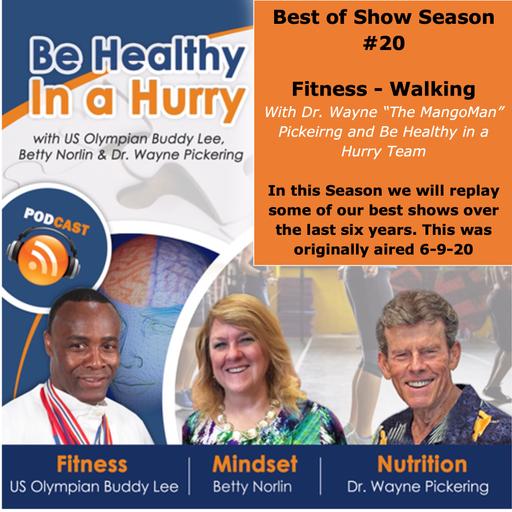 Best of Show #20: Fitness – Walking