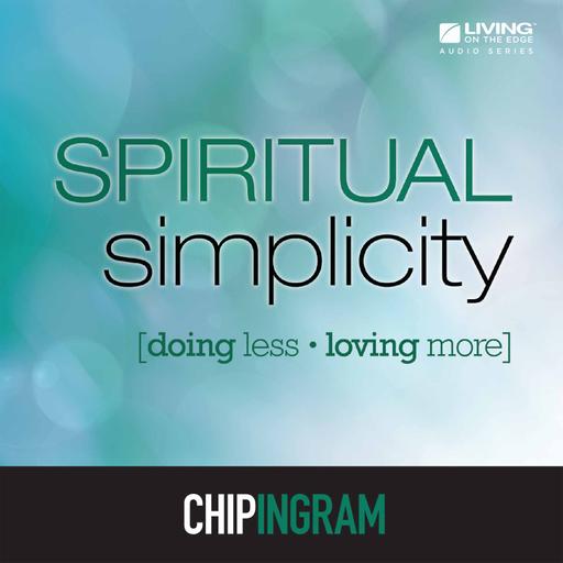 Spiritual Simplicity - What's Love Got to Do With It?, Part 1