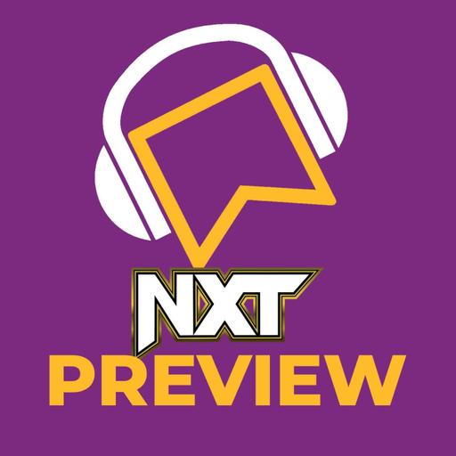 WWE NXT Preview - NXT Heatwave Go-Home Show! A Philadelphia Street Fight! Blake Monroe & Jordynne Grace Face-To-Face! WWE Vs. TNA?!