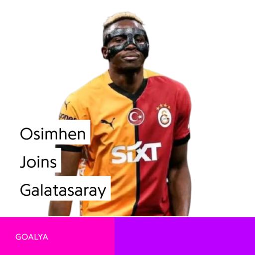 Record-Shattering Return: Osimhen's Goal Tsunami Hits Galatasaray