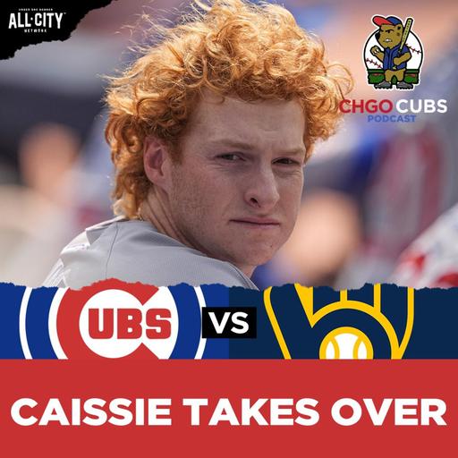 Cubs Win as Owen Caissie STEALS THE SHOW vs Brewers! | CHGO Cubs POSTGAME Podcast