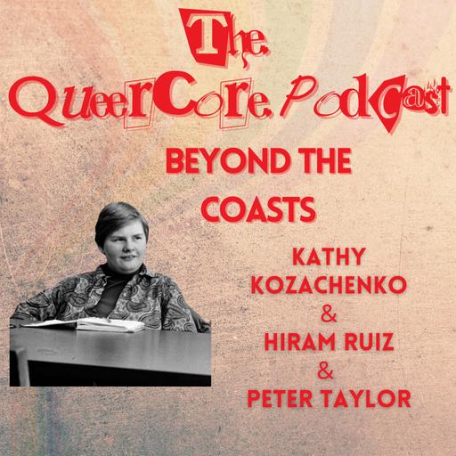 Beyond The Coasts: Heartland Gay Lib (Season 4; Ep 2)