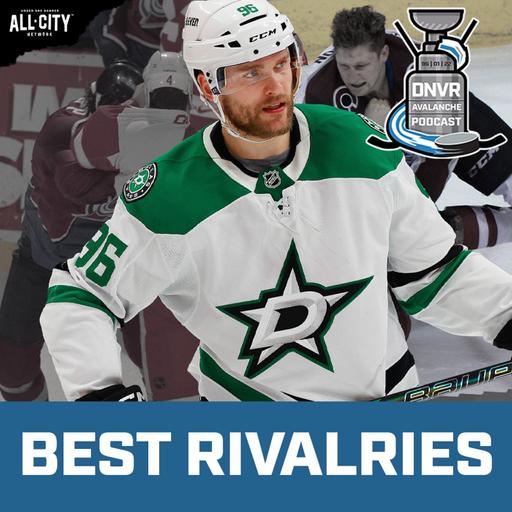 The NHL Rivalries of the Colorado Avalanche | DNVR Avalanche Podcast