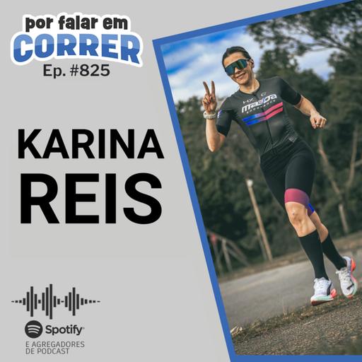 PFC 825 - Karina Reis