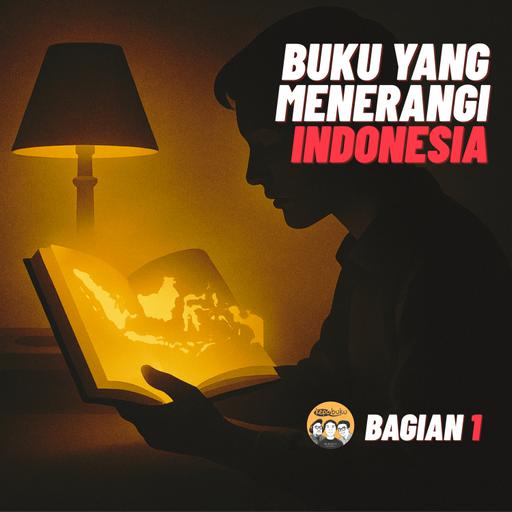 Buku yang Menerangi Indonesia (Bag. 1/3)