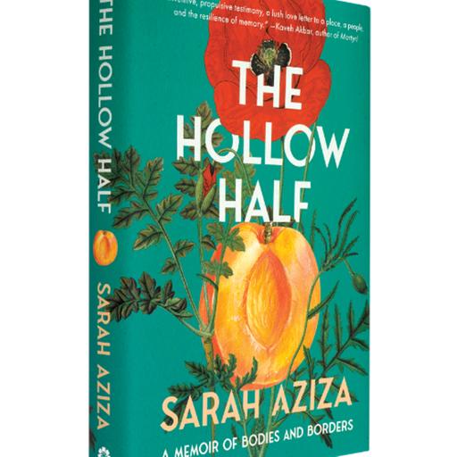 The Hollow Half by Sarah Aziza