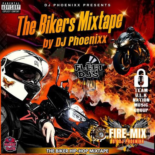 The Bikers Mixtape by DJ Phoenixx