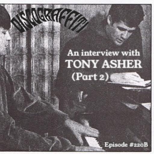 Tony Asher (Part 2) (The Chuck Granata Pet Sounds Interview Series) (Ep. 220B)