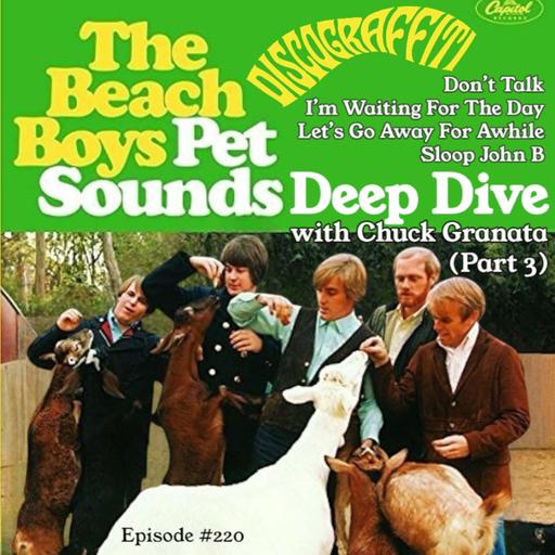 The Beach Boys’ PET SOUNDS (Part 3, Ep. 220)
