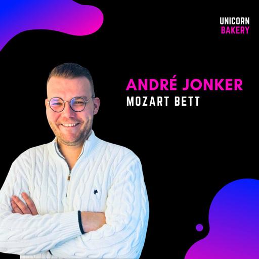 Ingredient - Meta vs. Google & Werbekosten unter 35%: So findest du den richtigen Marketing-Mix - mit André Jonker, Mozart Bett