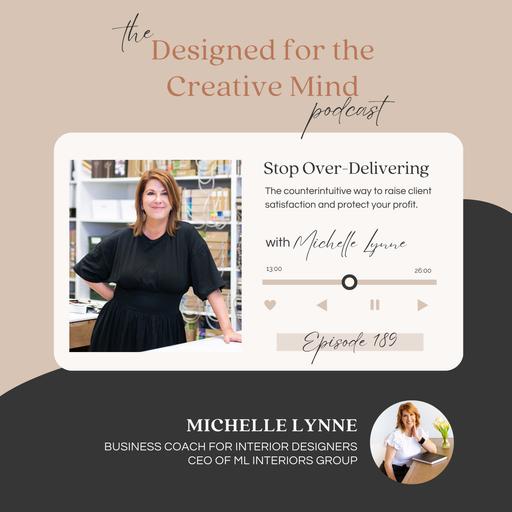 S6 Ep 189: Stop Over-Delivering: Why Doing More Is Costing You Time, Money, and Sanity