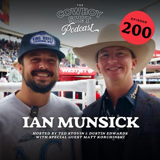 Episode 200 - Ian Munsick
