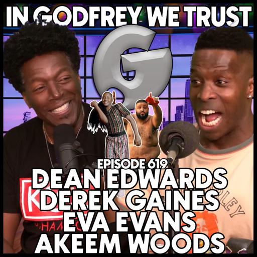 619. Joke Thief, Dance Thief l Dean Edwards, Derek Gaines, Eva Evans & Akeem Woods
