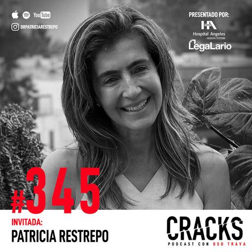 #345. Dra. María Patricia Restrepo - Microbiota, Salud Mental y Serte Fiel a ti Mismo