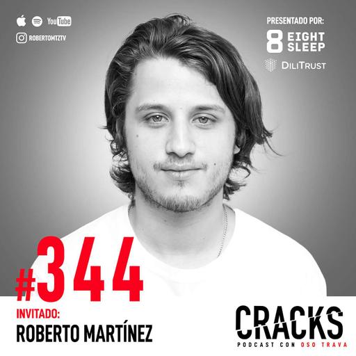 #344. Roberto Martínez - Creatividad, Adelantarte a una Ola, Matar Proyectos, Diversificar Ingresos y Curiosidad Profunda