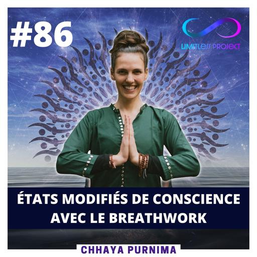 [REDIFF] États modifiés de conscience avec le breathwork - Chhaya Purnima