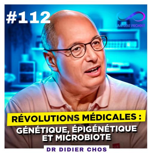 [REDIFF] Révolutions médicales : Génétique, Épigénétique et Microbiote - Dr Didier Chos