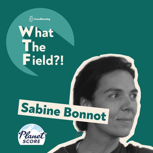 Making the impact of our food choices visible: A conversation with Sabine Bonnot from Planet-score