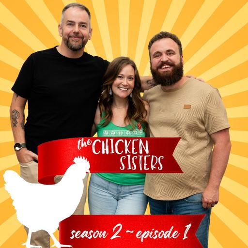 The Chicken Sisters - S02E01 - The Train Has Left the Station, Y'all (2025) ft. Jacklyn Collier