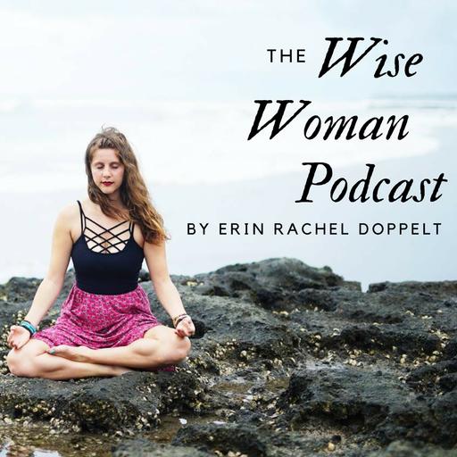 116: How to Manifest a Miracle with Erin Rachel Doppelt Part 1