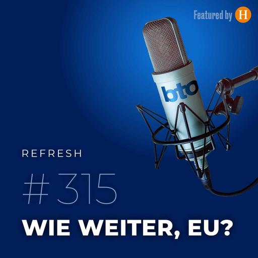 Wie weiter, EU?