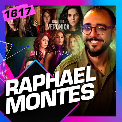 1617 - RAPHAEL MONTES