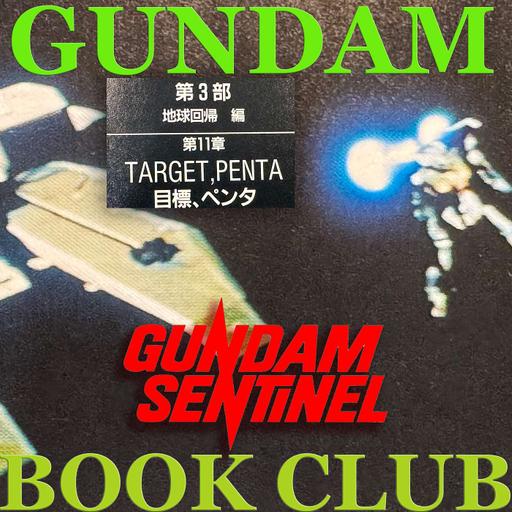 Gundam Sentinel -Target Penta (目標、ペンタ) - Redux