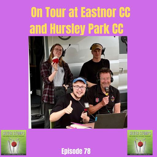 On tour at Eastnor and Hursley Park
