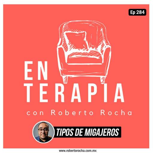 Ep 284 Tipos de Migajeros