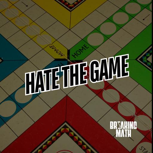 Hate the Game