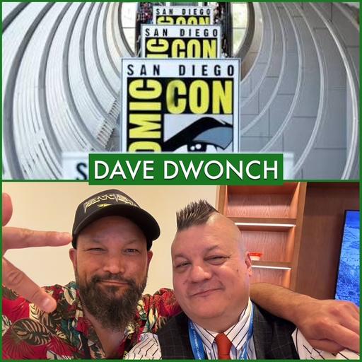 Episode 1638 - SDCC: Dave Dwonch!