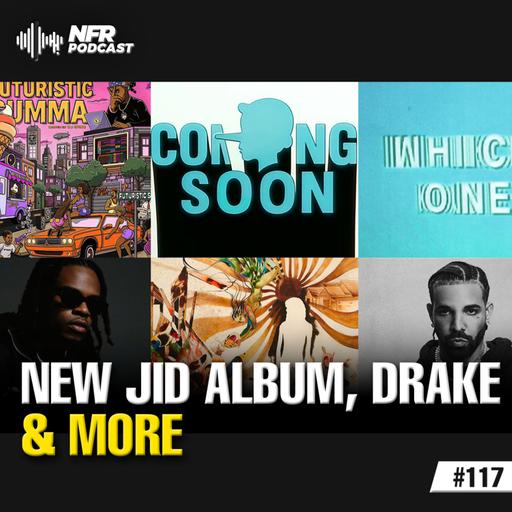 New JID Album, Drake Iceman Theory, Thoughts on Metro’s Mixtape & more | Hip-Hop Center