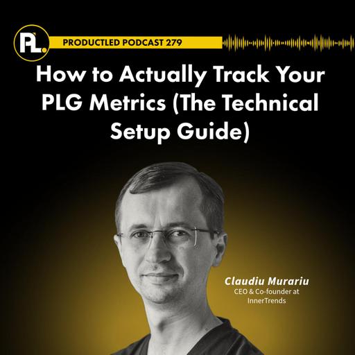 How to Actually Track Your PLG Metrics (The Technical Setup Guide)