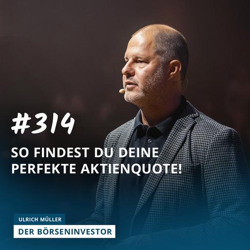 #314 So findest Du Deine perfekte Aktienquote – ohne pauschale Bankerformeln!