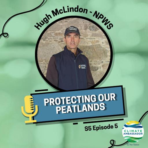 S5E5: Protecting Our Peatlands