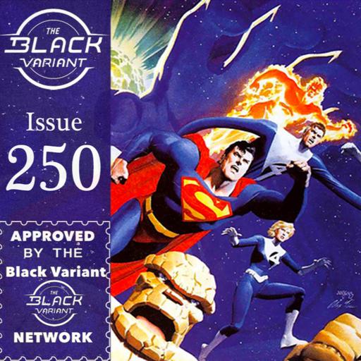 Issue #250 (Part One)