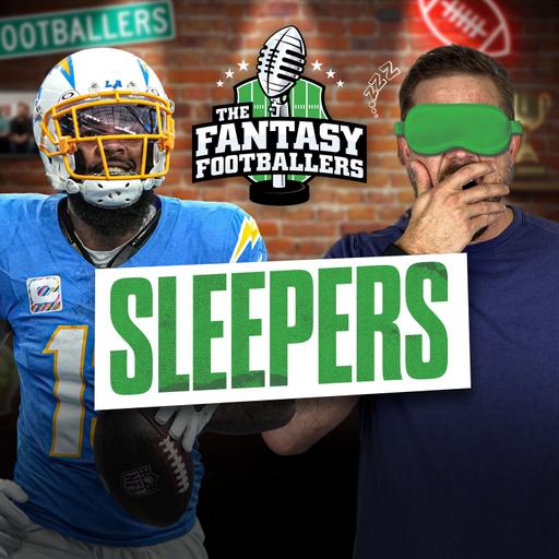 Sleeper Picks + Stacks & Snacks - Fantasy Football Podcast for 8/20