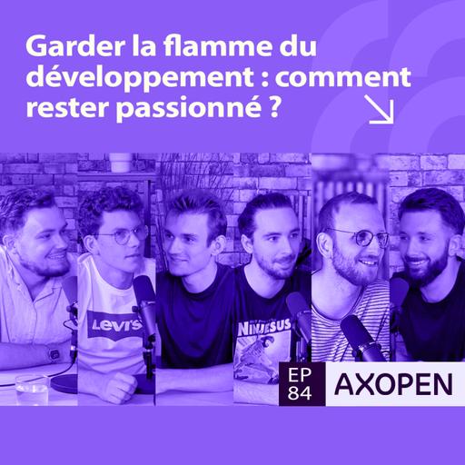 Garder la flamme du développement : comment rester passionné toute sa carrière ?